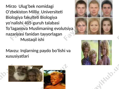 mustaqil ishi - irqlarning paydo bo'lishi va xususiyatlari — PPTX