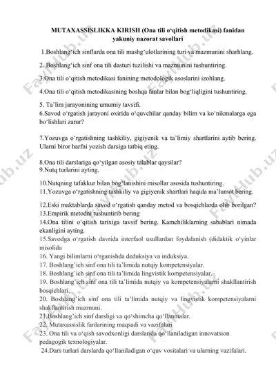 mutaxassislikka kirish (ona tili o‘qitish metodikasi) fanidan yakuniy nazorat savollari — DOCX