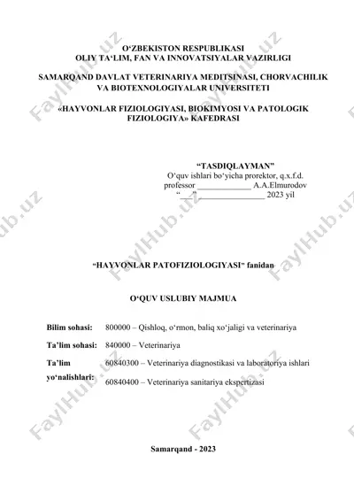 "hayvonlar patofiziologiyasi o‘quv-uslubiy majmuasi" — DOCX