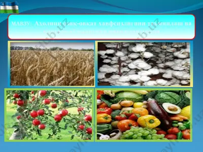 agrosanoat va oziq-ovqat xavfsizligi — PPT