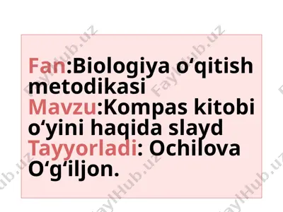 biologiya oʻqitish metodikasi — PPTX