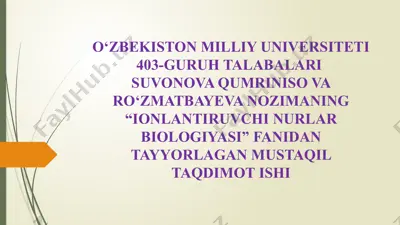 ionlantiruvchi nurlar biologiyasi taqdimoti — PPTX