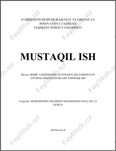 mobil tarmoqning standartlari zamonaviy loyihalarni dasturlash tarmoqlari — DOCX
