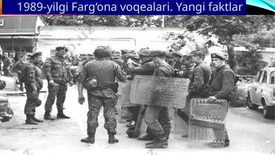 1989-yilgi farg‘ona voqealari — PPTX