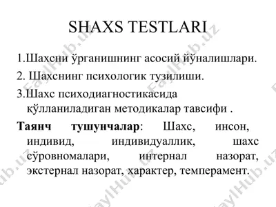 shaxs testlari — PPT