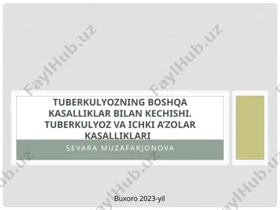 tuberkulyozning boshqa kasalliklar bilan kechishi — PPTX