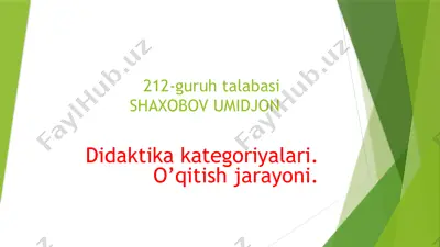 didaktika kategoriyalari. o’qitish jarayoni. — PPTX