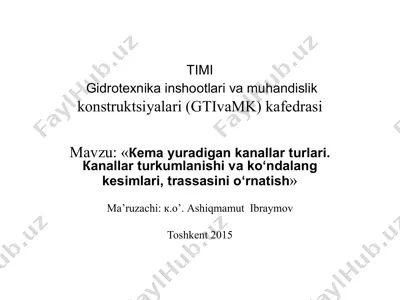 gidrotexnika inshootlari va muhandislik konstruktsiyalari (gtivamk) kafedrasi — PDF