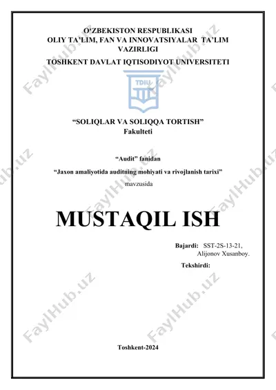 "jaxon amaliyotida auditning mohiyati va rivojlanish tarixi" — DOCX