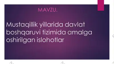 mustaqillik yillarida davlat boshqaruvi tizimida amalga oshirilgan islohotlar — PDF