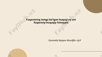 fuqaroning ismga boʼlgan huquqi va uni fuqaroviy-huquqiy himoyasi — PPTX