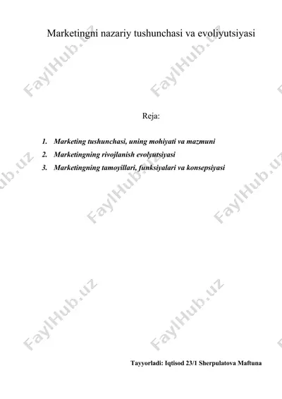 marketingni nazariy tushunchasi va evoliyutsiyasi — DOCX