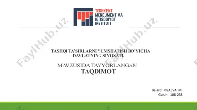 tashqi ta'sirlarni yumshatish bo'yicha davlatning siyosati — PPTX