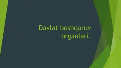 davlat boshqaruv organlari — PPTX