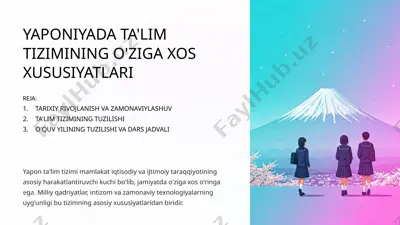 yaponiyada ta'lim tizimining o'ziga xos xususiyatlari — PPTX