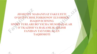 sport turlari bo`yicha musobaqalar o`tkazish va hakamlik qilish taqdimoti — PPTX