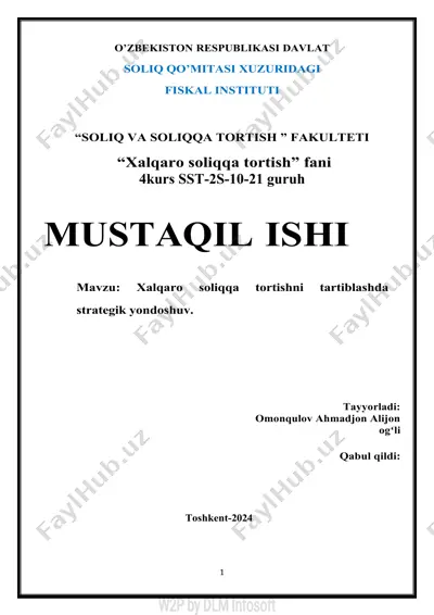 xalqaro soliqqa tortishni tartiblashda strategik yondoshuv — DOCX
