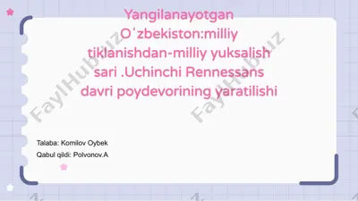 yangilanayotgan o‘zbekiston: milliy tiklanishdan milliy yuksalish sari — PPTX