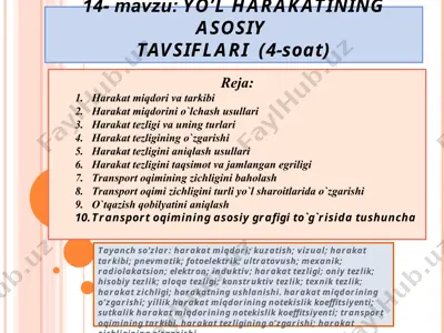 yo’l harakatining asosiy tavsiflari — PPT