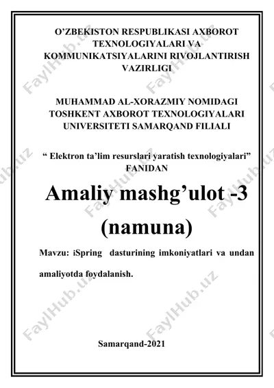 ispring dasturining imkoniyatlari va undan amaliyotda foydalanish — DOCX