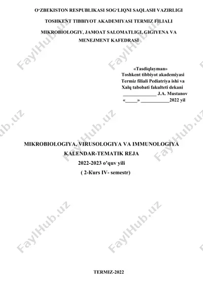 mikrobiologiya, virusologiya va immunologiya kalendar-tematik reja 2022-2023 oʼquv yili — DOCX
