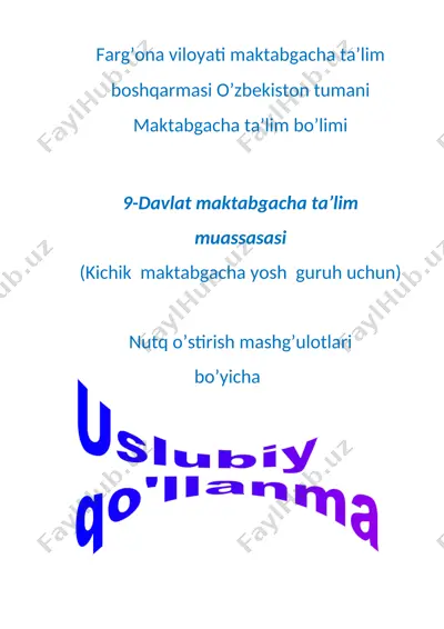 nutq o’stirish mashg’ulotlari bo’yicha uslubiy qo’llanma — DOCX