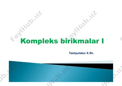 kompleks birikmalar va verner nazariyasi — PDF