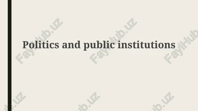 foundations of politics and public institutions — PPTX