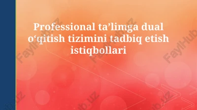 dual ta'lim tizimi — PPTX