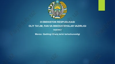 qadimgi sharq tarixi tarixshunosligi — PPTX