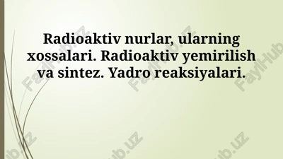 radioaktiv nurlar — PPTX