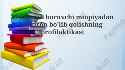miopiya profilaktikasi — PPTX