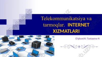internet xizmatlari — PPTX