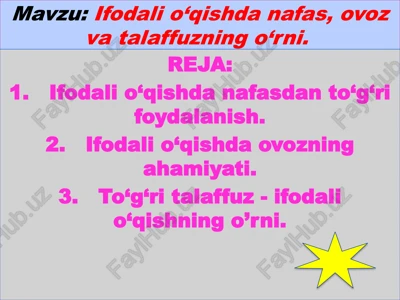 ifodali o‘qishda nafas, ovoz va talaffuzning o‘rni — PPTX