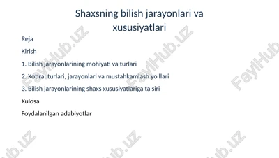 bilish jarayonlarining mohiyati va turlari — DOCX