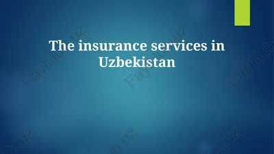 overview of uzbekistan's insurance landscape — PPTX