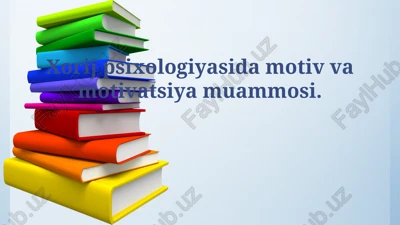 motiv va motivatsiya — PPTX