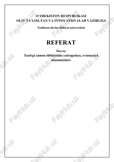 zamonaviy tibbiyotda iatrogeniya va evtanaziya — DOCX