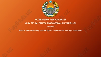 yer qobig'idagi issiqlik oqimi va geotermal energiya manbalari — PPTX
