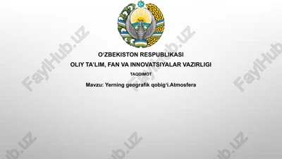 yerning geografik qobig'i va atmosfera — PPTX