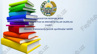 zamonaviy texnik qurilmalar tahlili — PPTX