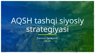 aqshtashqisiyosiy strategiyasi — PPTX