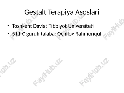 gestalt terapiya asoslari — PPTX