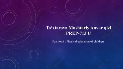physical education of children — PPTX