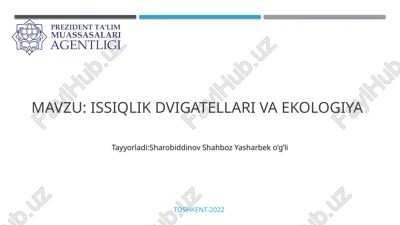 issiqlik dvigatellari va ekologiya — PPTX