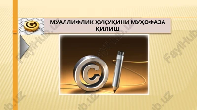 mualliflik huquqi — PPTX