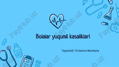 bolalardagi yo'qumlikasaliklari — PPTX