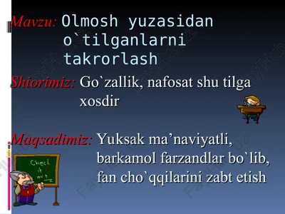 olmosh yuzasidan o`tilganlarni takrorlash — PPT