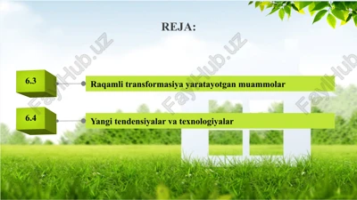 raqamli transformatsiya yaratayotgan muammolar — PPTX