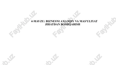 biznesniaxloqiyvamas'uliyatjihatdanboshqarish — PPTX